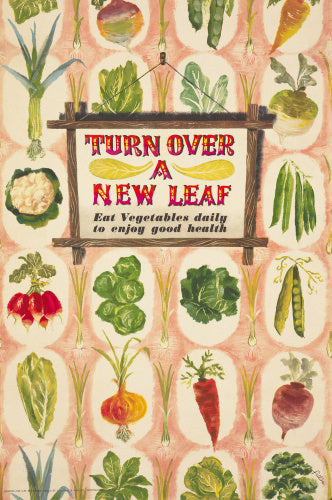 Turn Over a New Leaf - Eat Vegtables Daily to Enjoy Good Health