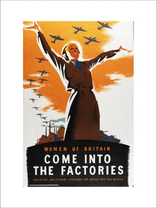 Women of Britain - Come into the Factories