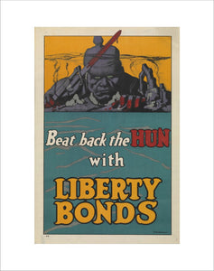 Beat back the Hun with Liberty Bonds