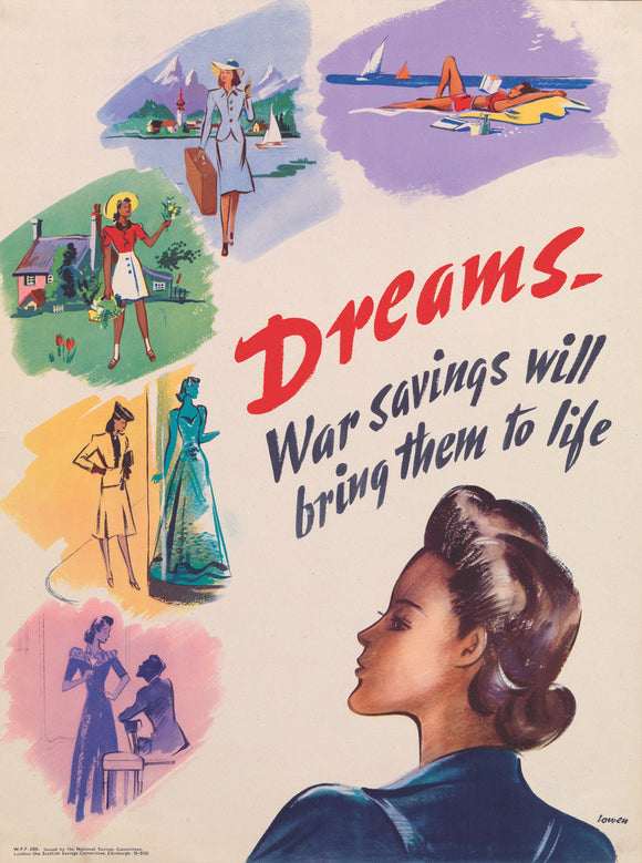 Dreams. War Savings Will Bring Them to Life
