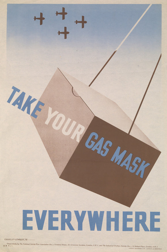 Take your Gas Mask Everywhere