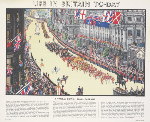 Life in Britain Today - A Typical British Royal Pageant