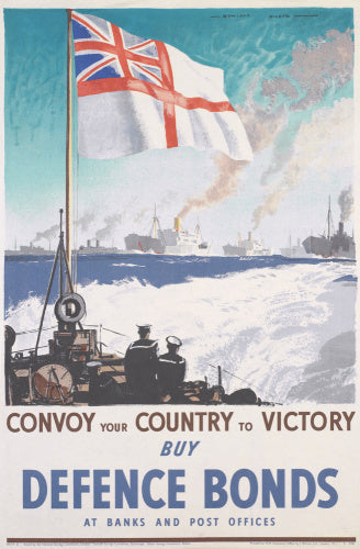 Convoy Your Country to Victory - Buy Defence Bonds